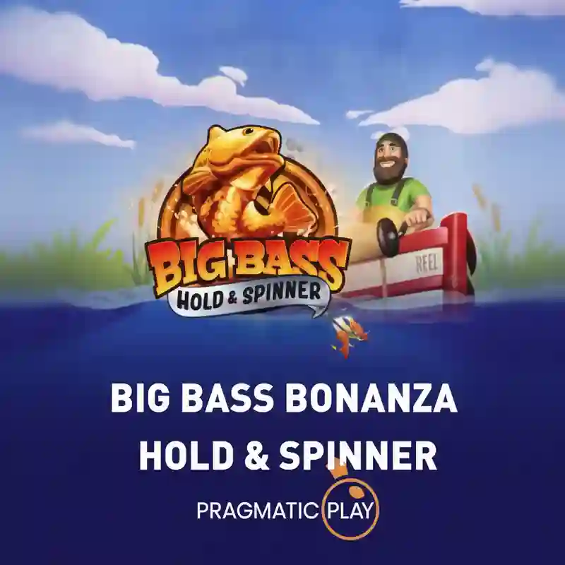 Big Bass Hold & Spinner